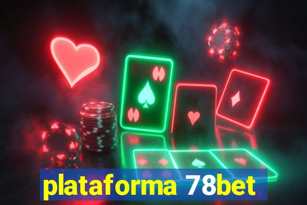 plataforma 78bet